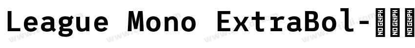 League Mono ExtraBol字体转换